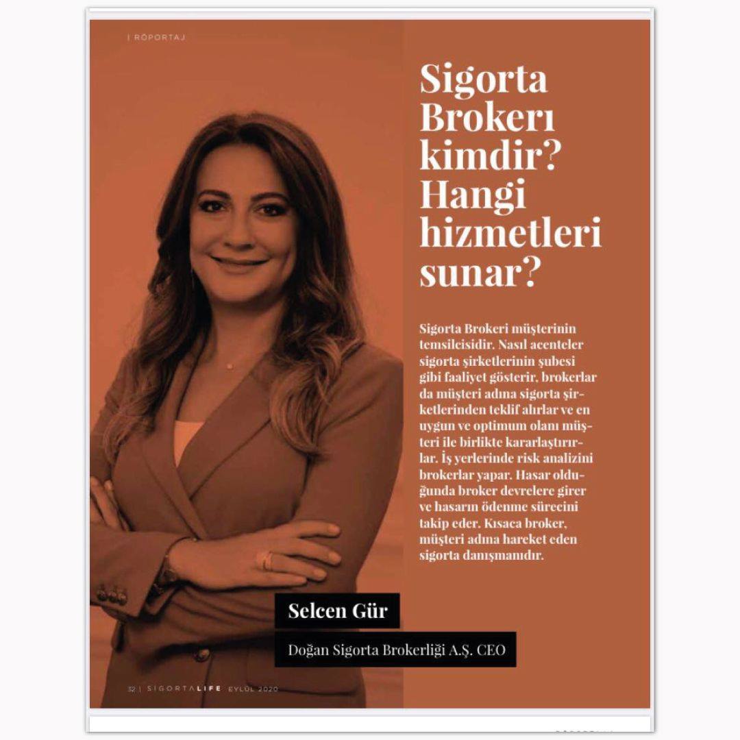 Selcen Gür - Life Dergisi Sigorta Brokeri Kimdir? Hangi Hizmetleri Sunar? - 12 Eylül 2020 